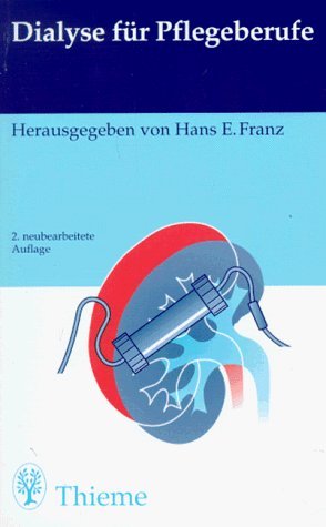 Dialyse für Pflegeberufe Medicine