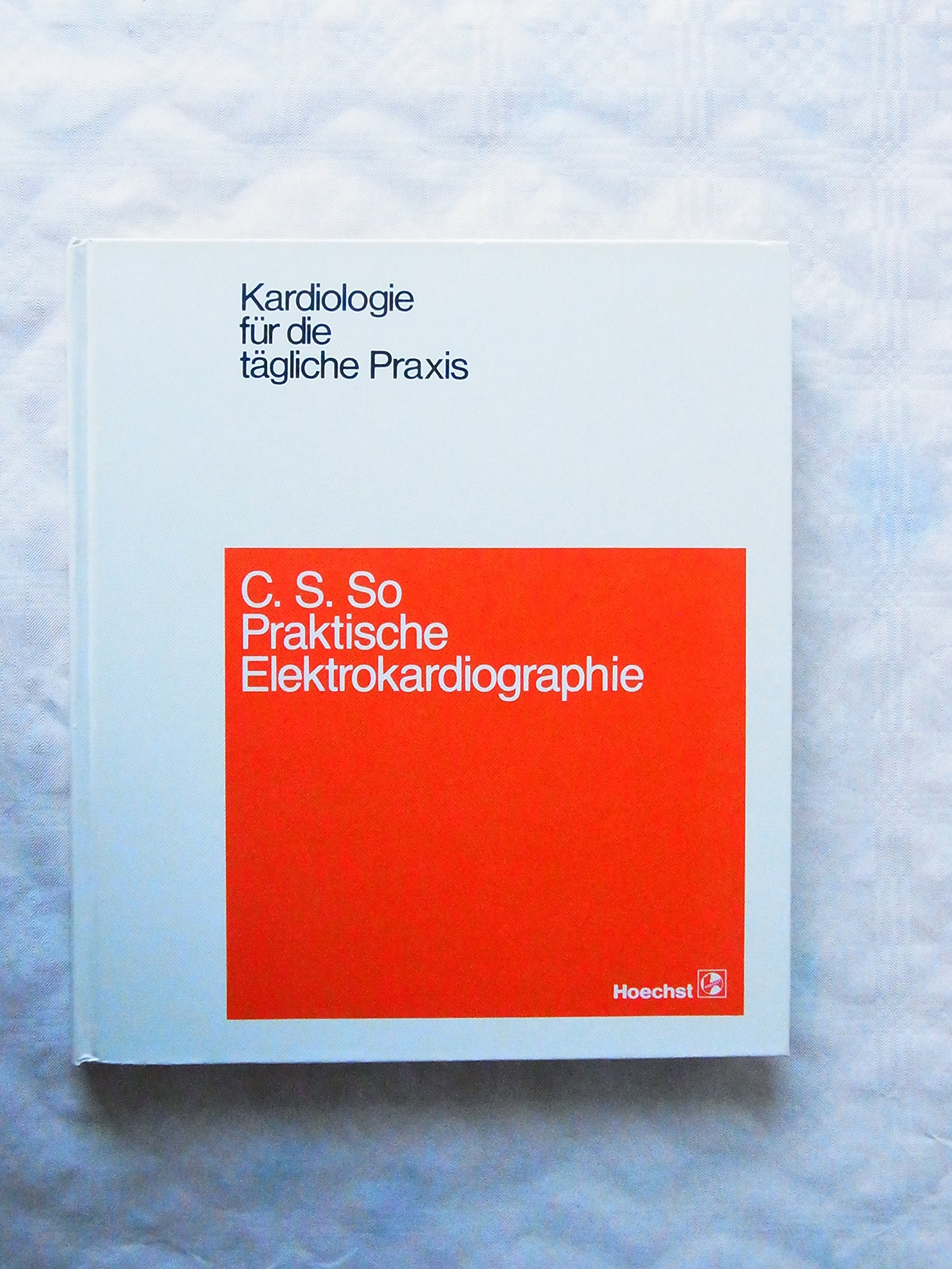 Praktische Elektrokardiographie Medicine