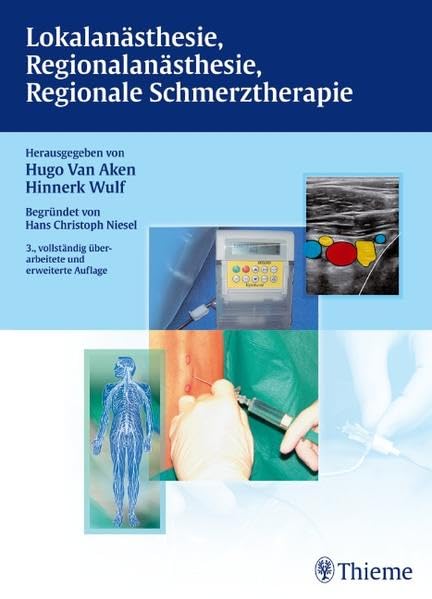 Lokalanästhesie, Regionalanästhesie, Regionale Schmerztherapie Medicine