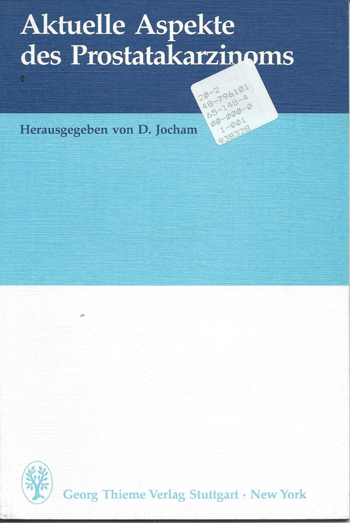 Aktuelle Aspekte des Prostatakarzinoms. Symposium März 1992 (Enantone-Symposium) Medicine