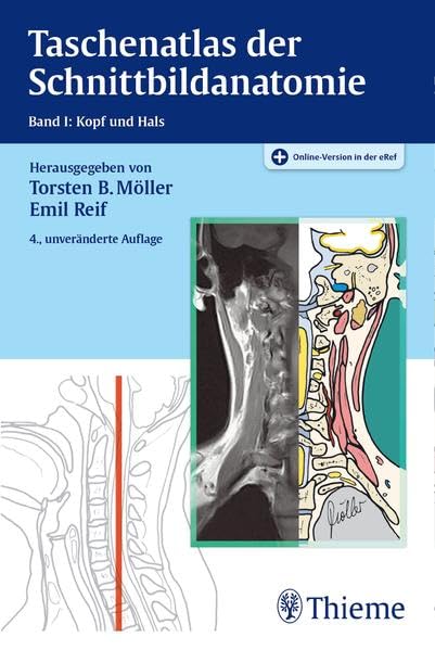 Taschenatlas der Schnittbildanatomie: Band I: Kopf, Hals Medicine