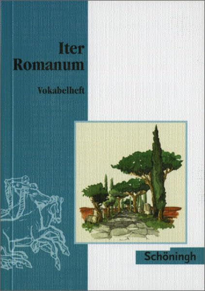 Iter Romanum. Lateinisches Unterrichtswerk / Iter Romanum Bisherige Ausgabe: Vokabelheft Foreign Languages ​​& Dictionaries