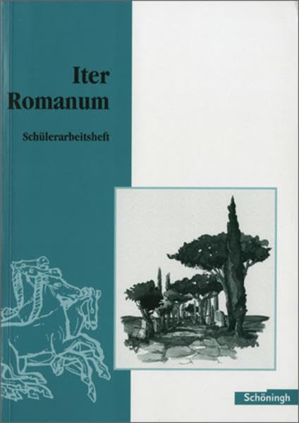 Iter Romanum. Lateinisches Unterrichtswerk / Iter Romanum Bisherige Ausgabe: Arbeitsheft Foreign Languages ​​& Dictionaries