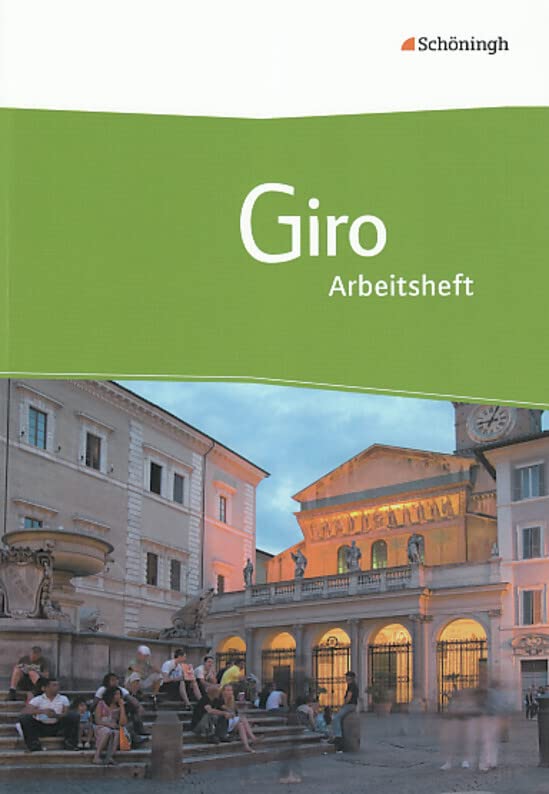 Giro - Arbeitsbuch Italienisch für die gymnasiale Oberstufe Foreign Languages ​​& Dictionaries