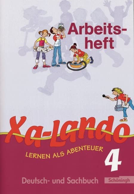 Xa-Lando 4 Neubearb Arbeitsheft NRW Study Guides
