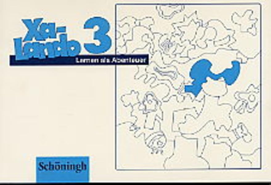 Xa-Lando - Lernen als Abenteuer. Lesen - Sprache - Sachuntericht: Arbeitsheft 3 Study Guides