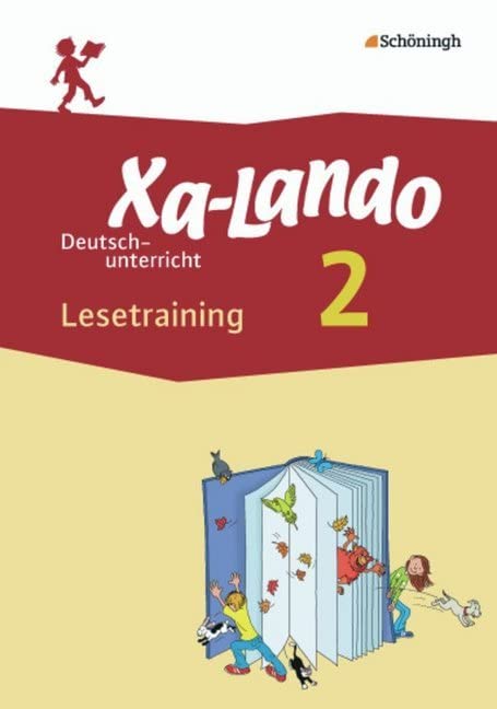 Xa-Lando - Lernen als Abenteuer: Xa-Lando - Deutsch- und Sachbuch - Neubearbeitung: Lesetraining 2 (Xa-Lando - Lernen als Abenteuer: Deutsch- und Sachbuch - Neubearbeitung) Study Guides