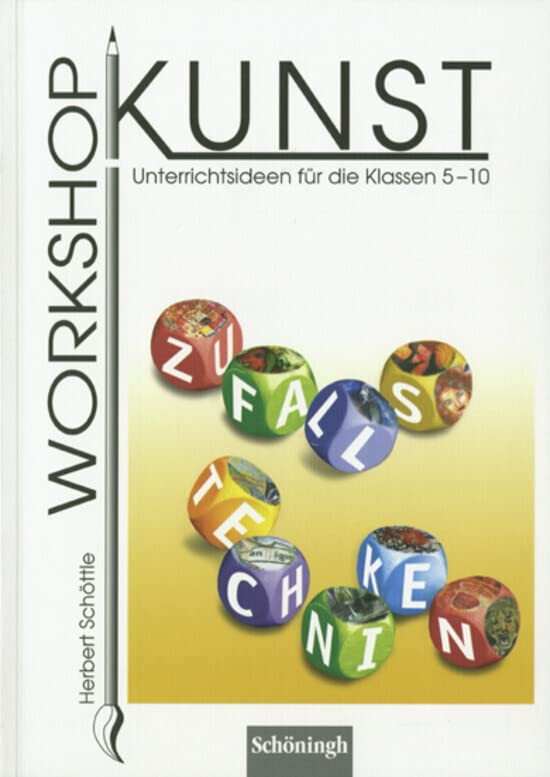 Workshop Kunst 5 Zufallstechniken Learning & Reference Books
