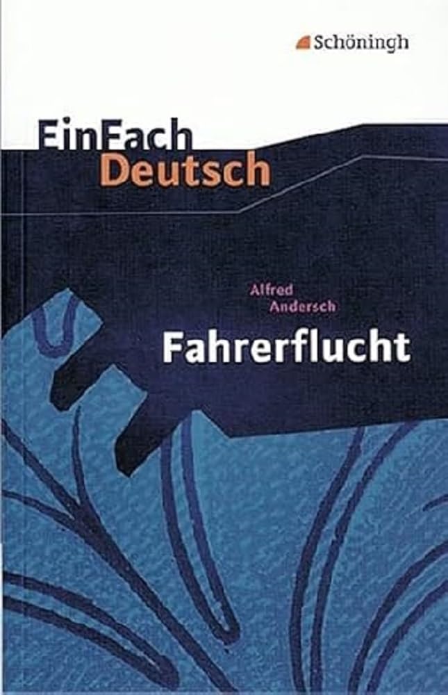 Fahrerflucht. EinFach Deutsch Textausgaben Study Guides