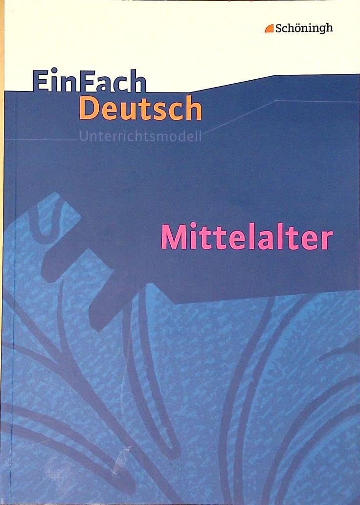 Product Image: Mittelalter. EinFach Deutsch Unterrichtsmodelle