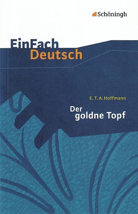 Product Image: Der goldne Topf. EinFach Deutsch Textausgaben