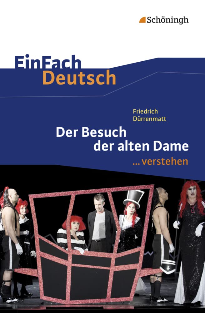 Der Besuch der alten Dame. EinFach Deutsch ...verstehen Study Guides