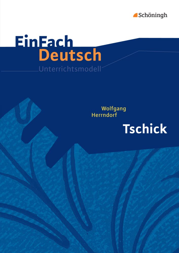 Product Image: Tschick. EinFach Deutsch Unterrichtsmodelle