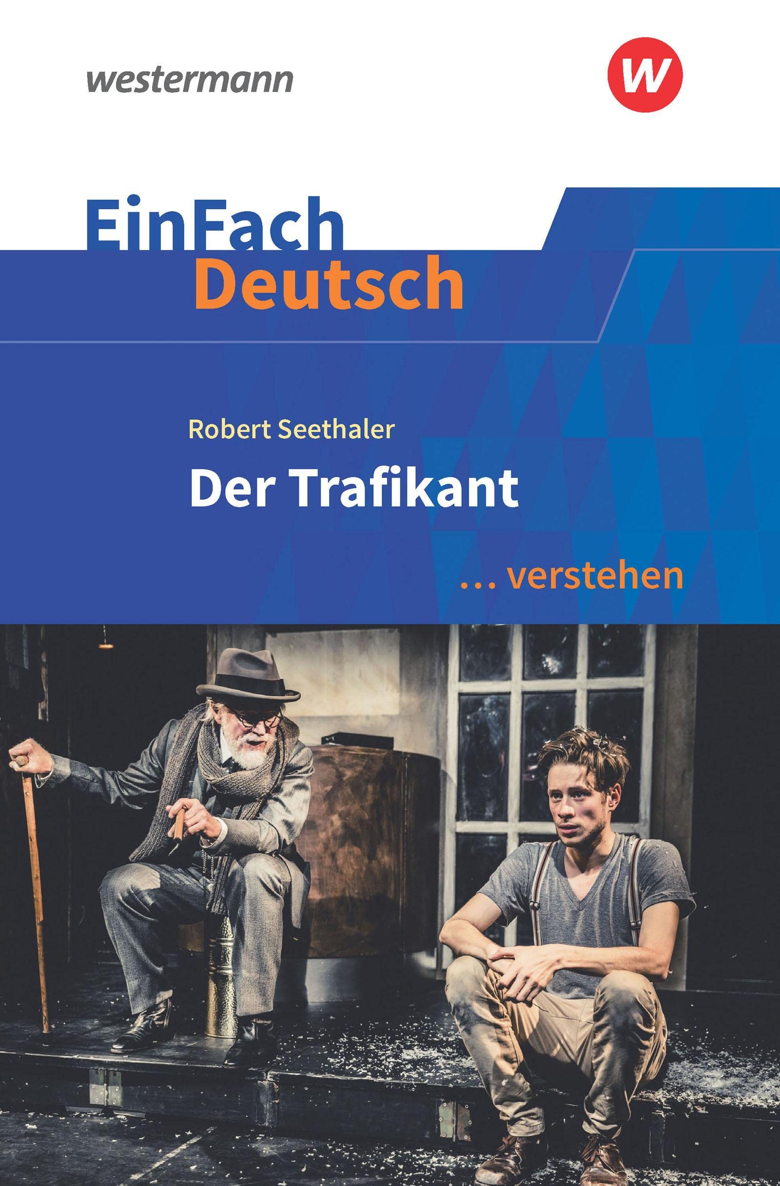 Der Trafikant. EinFach Deutsch ... verstehen Study Guides Books