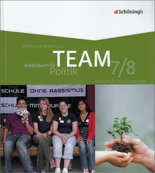 TEAM - Arbeitsbücher für Politik - Ausgabe für das mittlere Schulwesen in Niedersachsen: Band 1 (7./8. Schuljahr) Study Guides