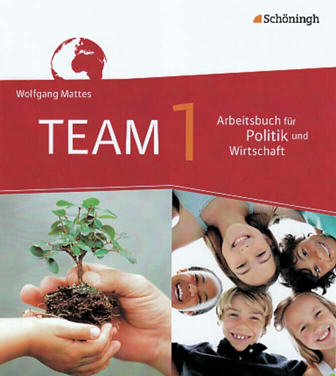 TEAM - Arbeitsbücher für Politik und Wirtschaft - Ausgabe für Gesamtschulen in Nordrhein-Westfalen - Bisherige Ausgabe Study Guides
