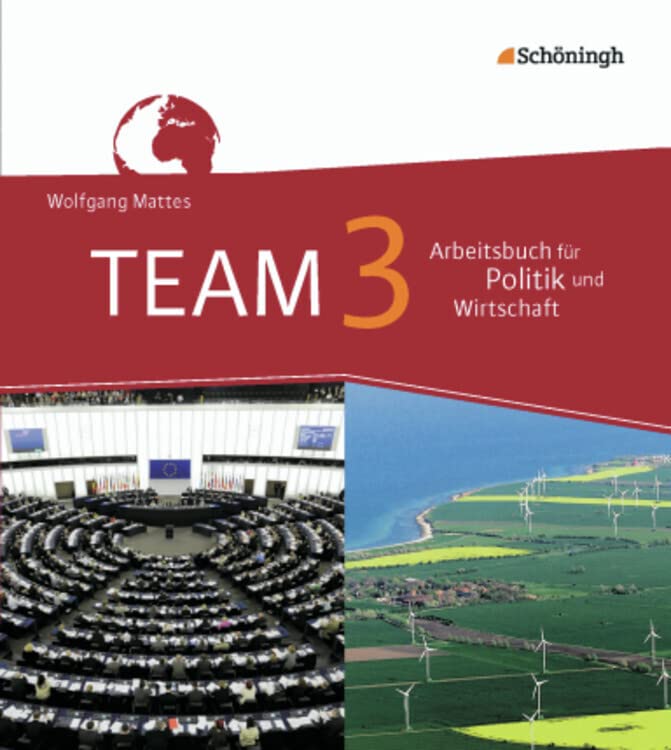 TEAM - Arbeitsbücher für Politik und Wirtschaft - Ausgabe für Gesamtschulen in Nordrhein-Westfalen - Bisherige Ausgabe Study Guides