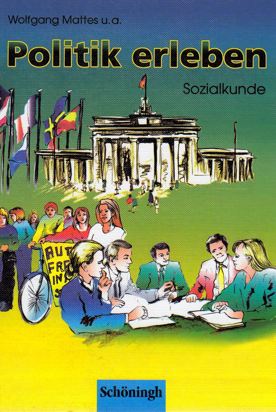Politik erleben -: Schülerband RSR Study Guides