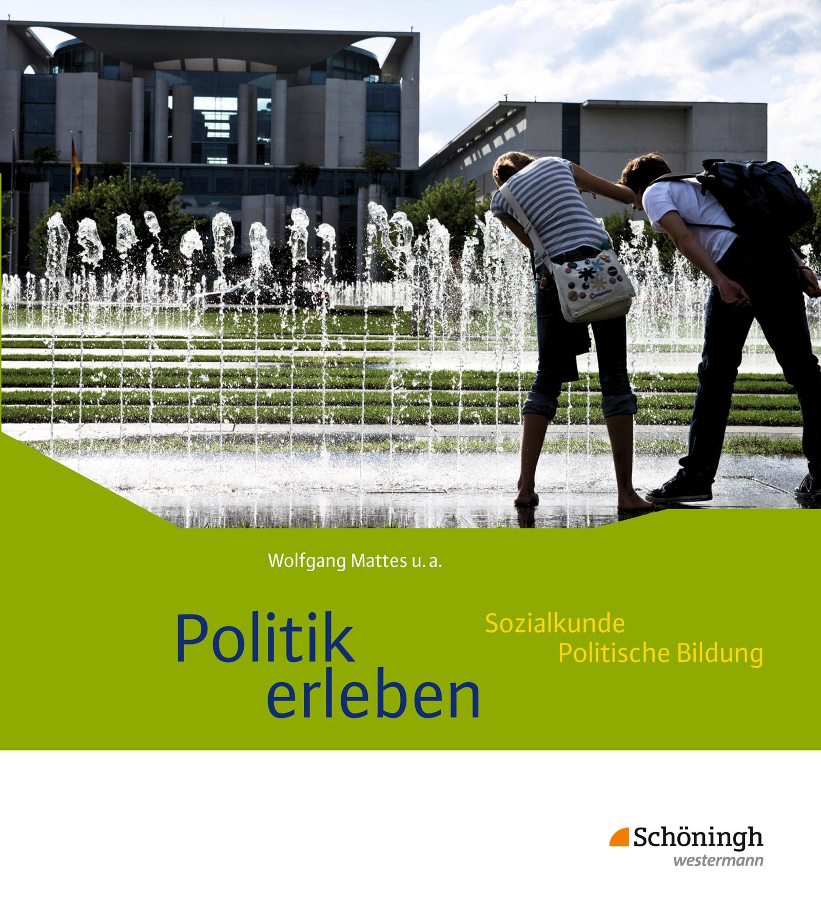Politik erleben - Ausgabe B. Schulbuch Study Guides
