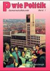 P wie Politik - Bisherige Ausgabe: Für Realschulen in Baden-Württemberg / Schülerbuch Study Guides