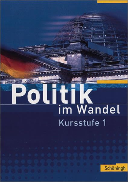 Politik im Wandel 1. Kursstufe Study Guides