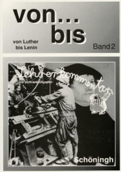 Von ... bis. Bisherige Ausgabe Baden-Württemberg u.a.: Lehrerbuch 2 Study Guides