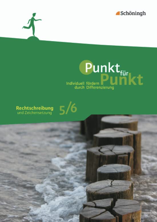 Punkt für Punkt: Rechtschreibung und Zeichensetzung 5/6 (Punkt für Punkt: Individuell fördern durch Differenzierung) Study Guides