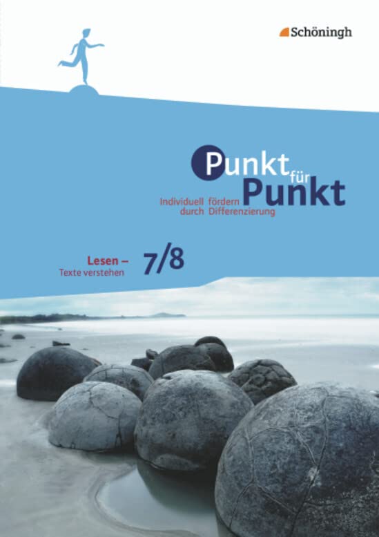 Punkt für Punkt: Lesen - Texte verstehen 7/8 (Punkt für Punkt: Individuell fördern durch Differenzierung) Learning & Reference