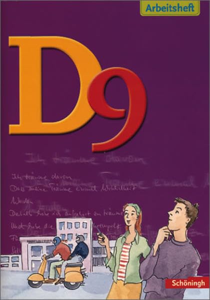 Arbeitsbuch Deutsch D 9. Arbeitsheft. Realschule. Niedersachsen, Nordrhein-Westfalen Study Guides