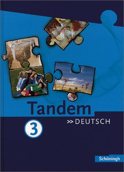 Tandem. Das integrierte Deutschwerk für die Jahrgangsstufen 5-10 - Ausgabe ab 2004: Tandem - Das integrierte Deutschwerk für Realschulen: Schülerband 3 (7. Schuljahr) Study Guides