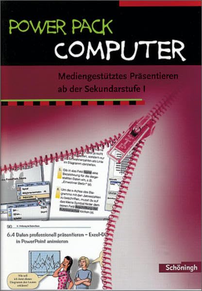 Power Pack Computer: Mediengestütztes Präsentieren ab der Sekundarstufe I Study Guides