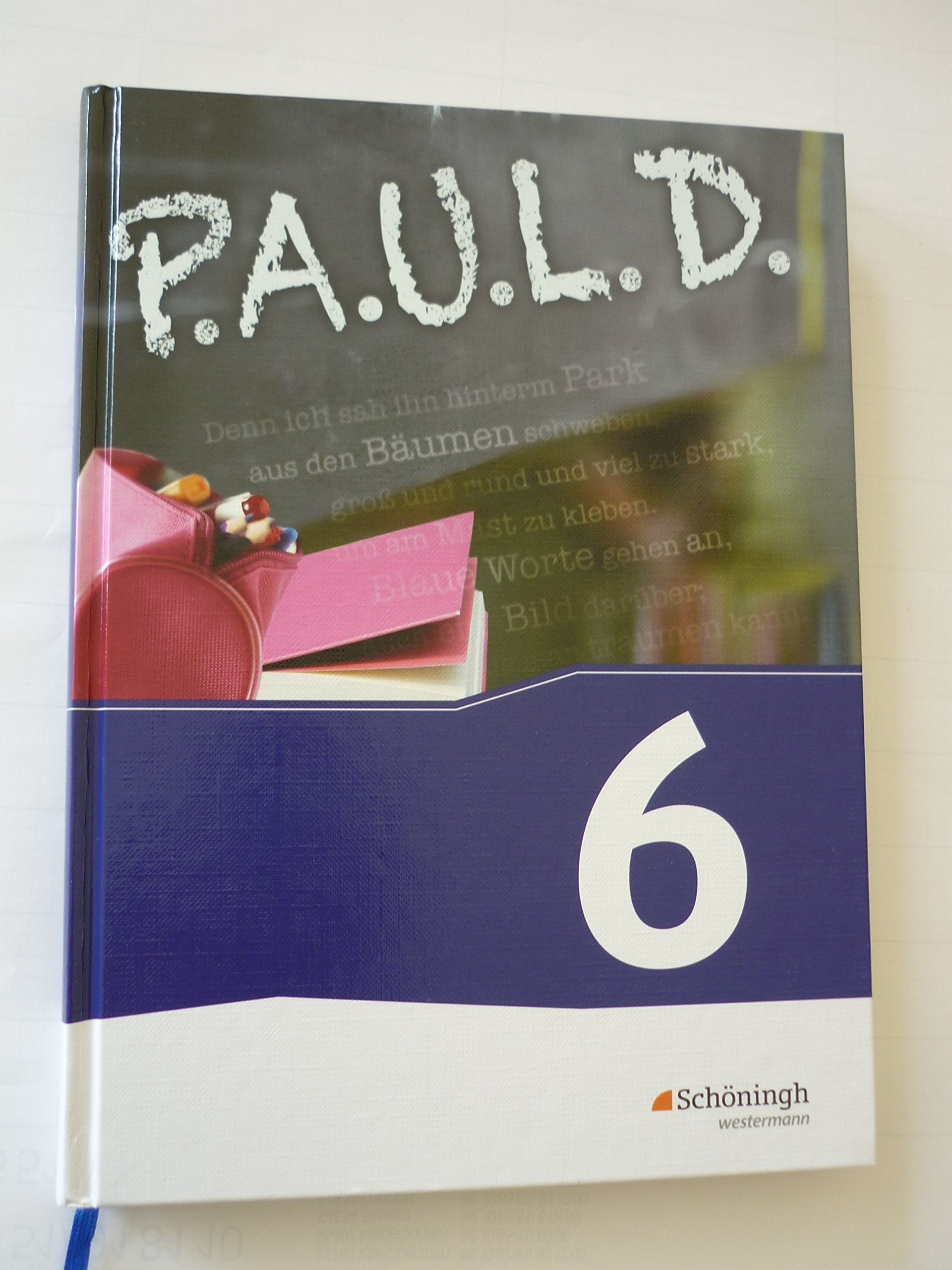 P.A.U.L. D. (Paul) 6. Schülerbuch. Gymnasien und Gesamtschulen - Neubearbeitung Study Guides