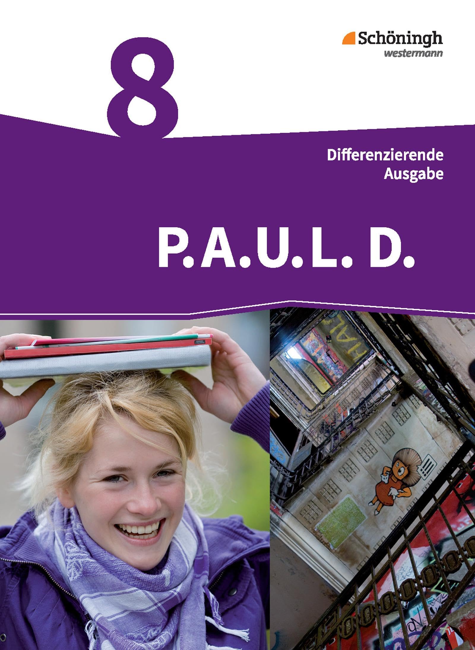 P.A.U.L. D. (Paul) 8. Schülerbuch. Persönliches Arbeits- und Lesebuch Deutsch - Differenzierende Ausgabe Study Guides