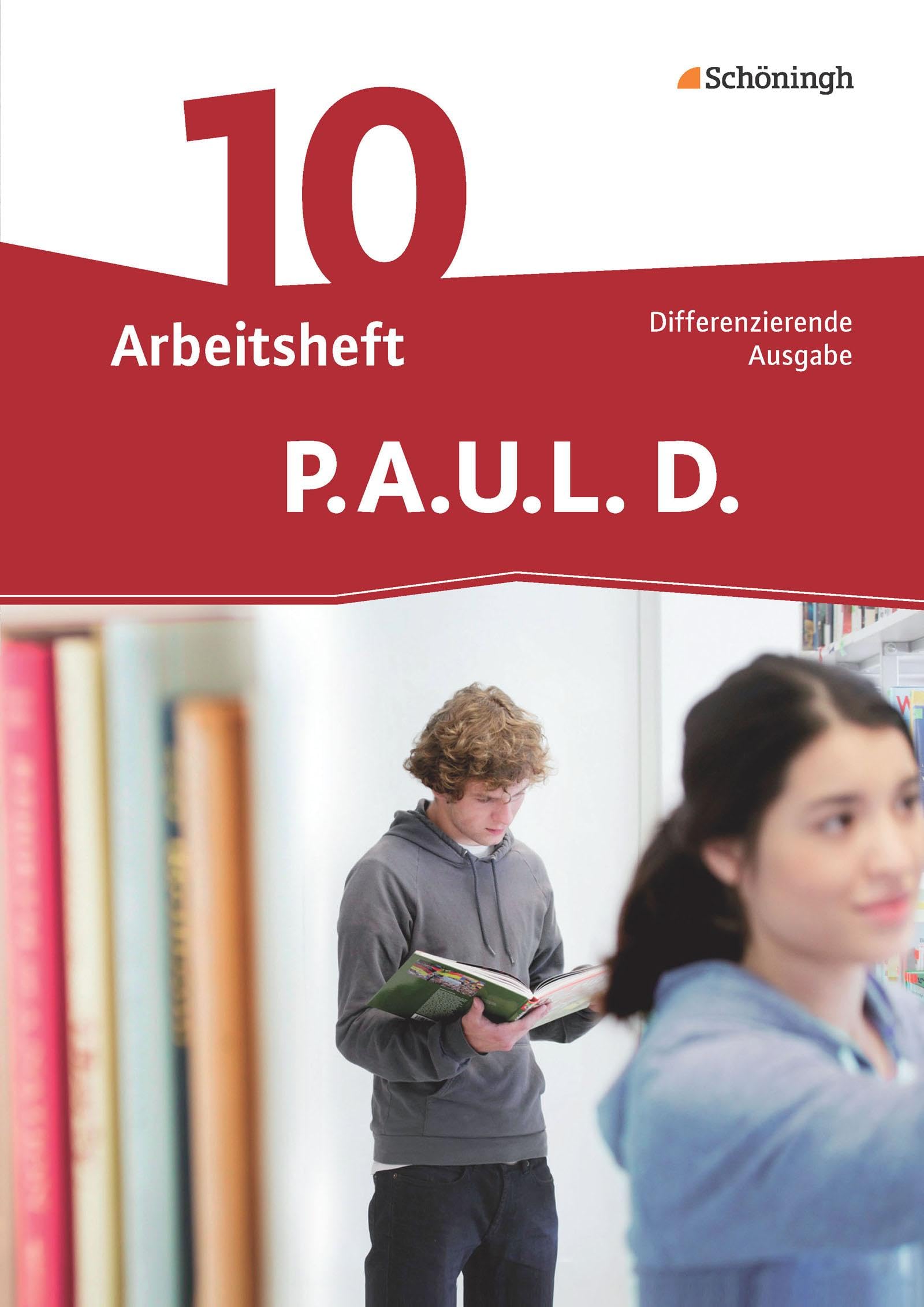 P.A.U.L. D. (Paul) 10. Arbeitsheft. Differenzierende Ausgabe Study Guides Books