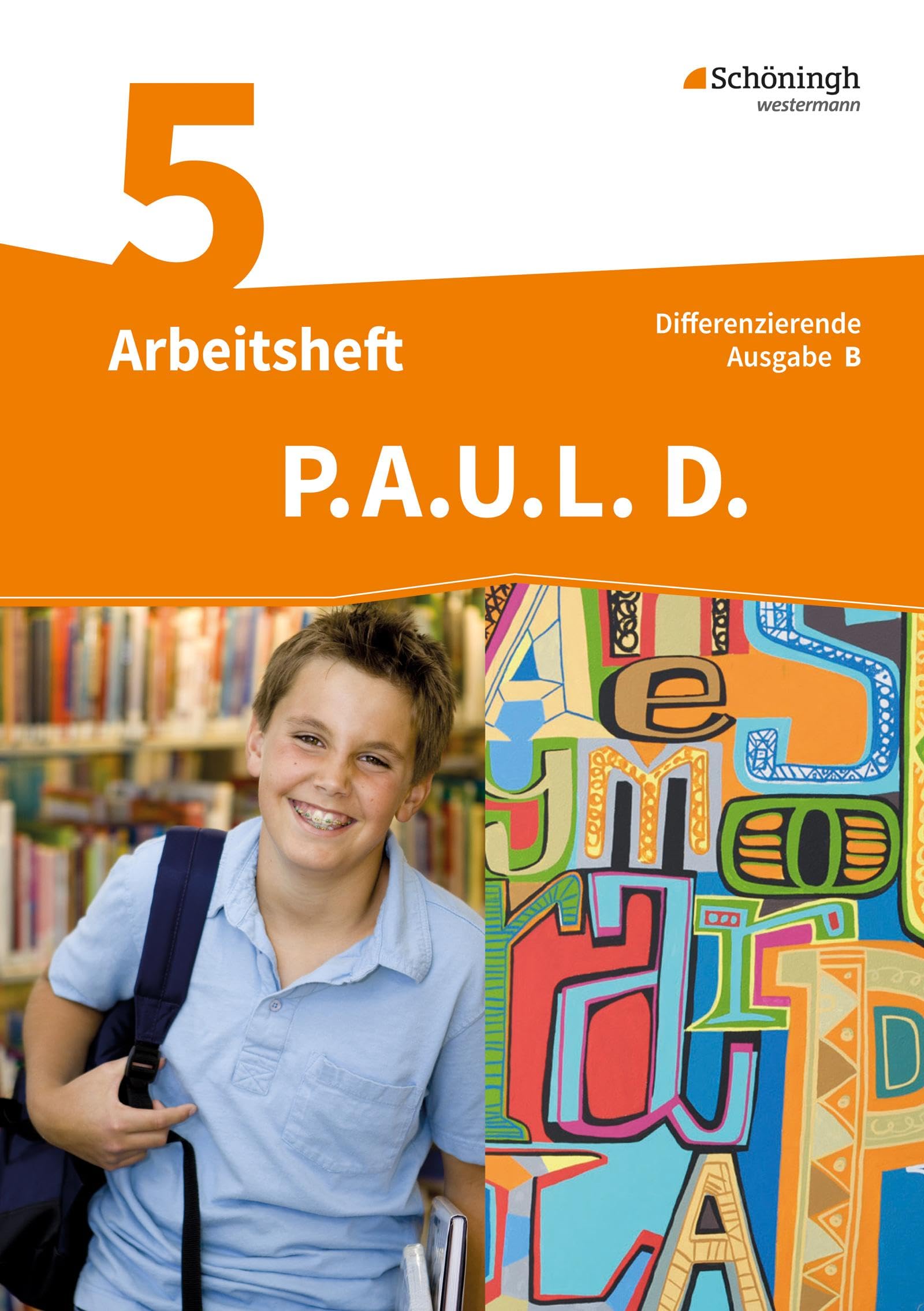 P.A.U.L. D. (Paul) 5. Arbeitsheft. Differenzierende Ausgabe. Realschulen und Gemeinschaftsschulen. Baden-Württemberg Study Guides