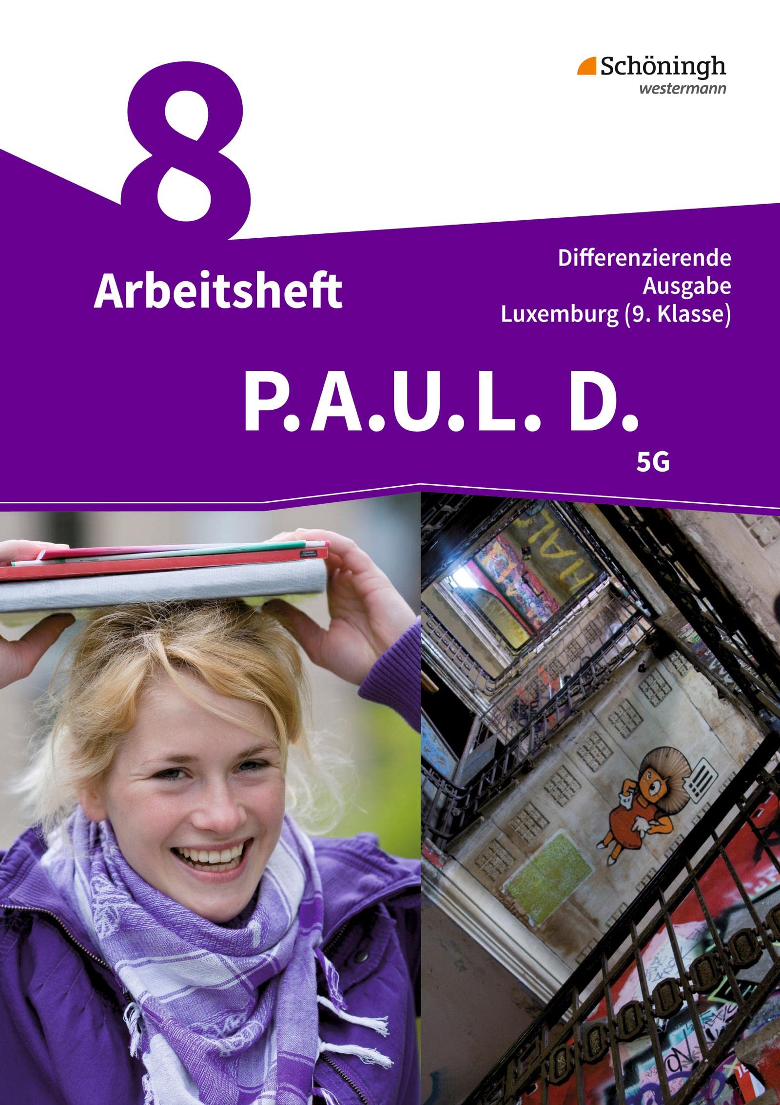 P.A.U.L. D. (Paul) 9. Arbeitsheft. Differenzierende Ausgabe. Luxemburg Study Guides