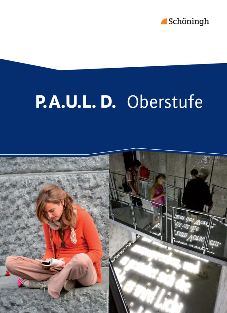 P.A.U.L. (Paul) D. Schulbuch. Oberstufe Study Guides