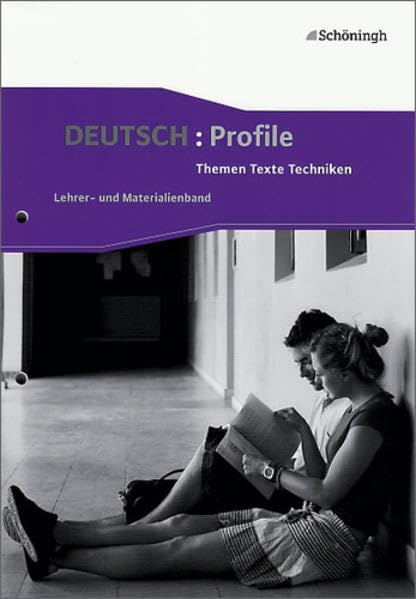 Deutsch: Profile. Themen, Texte, Techniken: Arbeitsbuch für die berufliche Oberstufe / Lehrer- und Materialienband mit CD-ROM Learning & Reference