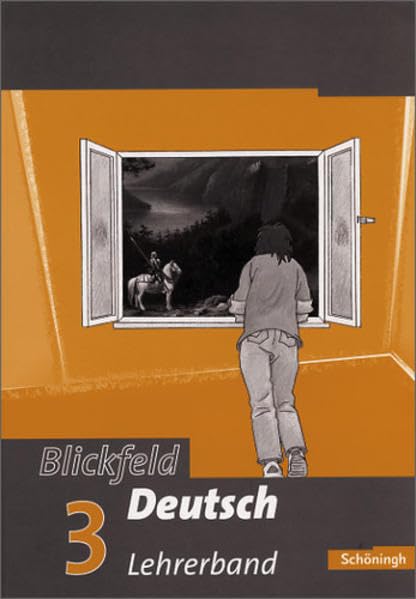 Blickfeld Deutsch. Arbeitsbuch für das Gymnasium (Klassen 5-10): Lehrerband 3 (Klasse 7) Professional & Reference Books