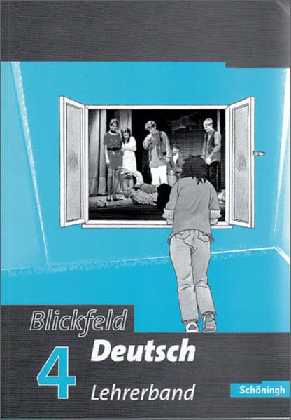 Blickfeld Deutsch. Arbeitsbuch für das Gymnasium (Klassen 5-10): Lehrerband 4 Professional & Reference Books