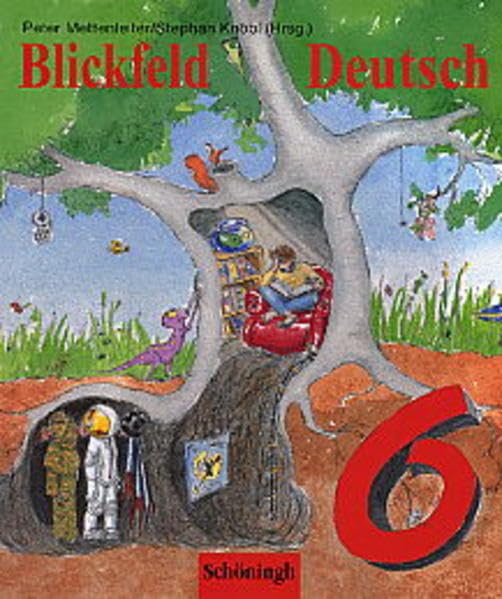 Blickfeld Deutsch. Arbeitsbücher für das Gymnasium (Klasse 5-10): Schülerband 6 Study Guides