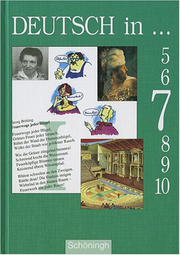 Deutsch in... - Stammausgabe / Deutsch in 7: Schülerbuch Study Guides