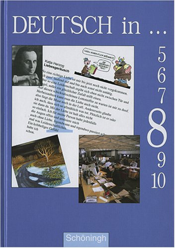 Deutsch in... - Stammausgabe / Deutsch in 8: Schülerbuch Study Guides