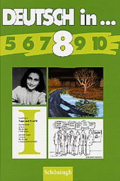 Deutsch in 8. Schülerbuch. Nordrhein-Westfalen. book