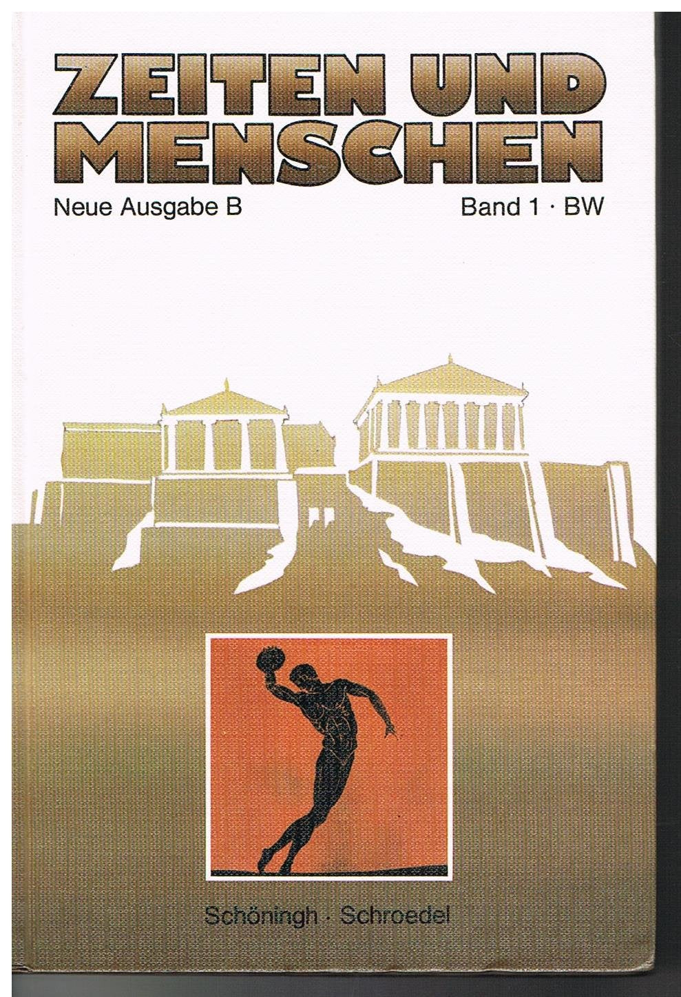 Zeiten und Menschen (Ausgabe B). Geschichtliches Unterrichtswerk.... / Kulturen und Reiche am Mittelmeer: Von der Vorgeschichte bis zum Frankenreich ... Für Gymnasien und Realschulen) Study Guides