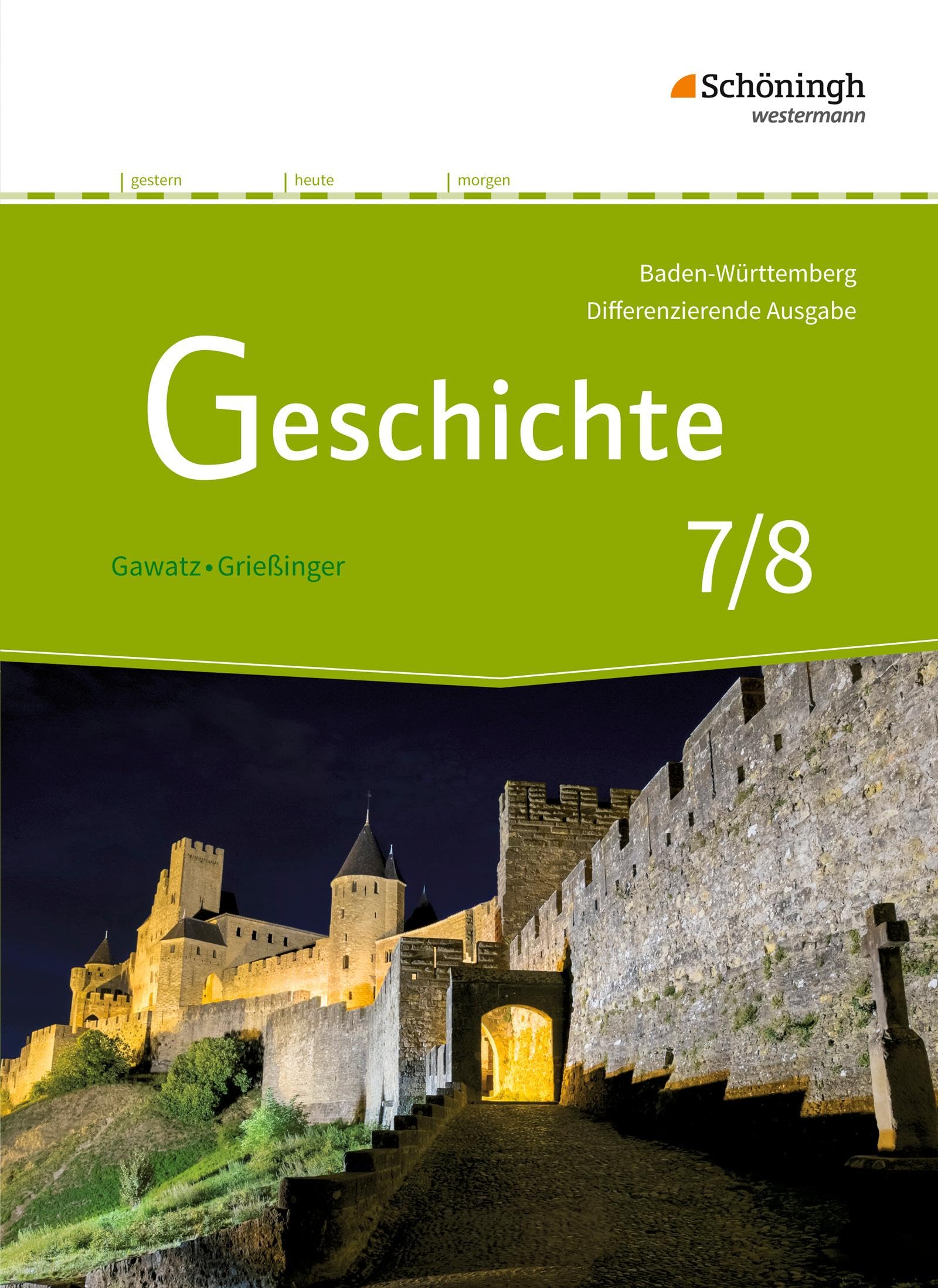Geschichte - Differenzierende Ausgabe für Realschulen und Gemeinschaftsschulen in Baden-Württemberg: Schulbuch 7/8 General education