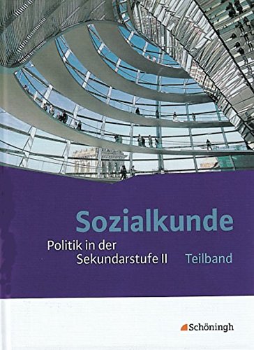 Sozialkunde - Politik in der Sekundarstufe 2 - Neubearbeitung Study Guides
