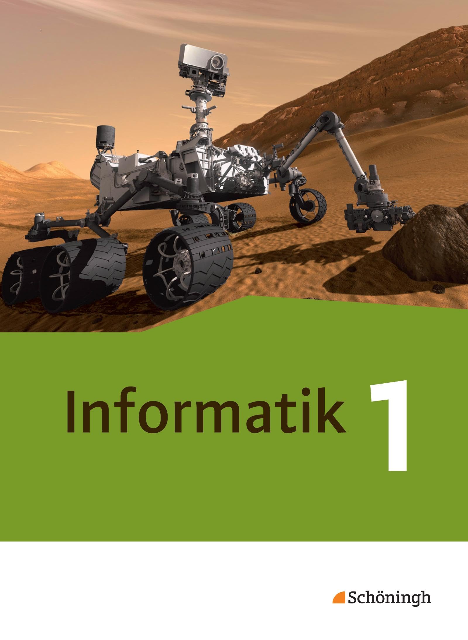 Informatik 1. Schulbuch Neubearbeitung Computer Science