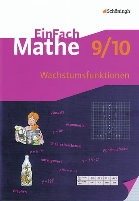 EinFach Mathe. Lernhilfen für die Sekundarstufe 1. Wachstumsfunktionen Study Guides