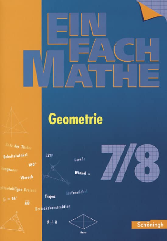 EinFach Mathe. Geometrie. Jahrgangsstufen 7 / 8 Study Guides